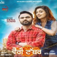 Verri Tabbar Kirpal Sandhu MP3 Song, Verri Tabbar Album