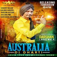Austraila Di Dharti Darshan Lakhewala MP3 Song, Austraila Di Dharti Album