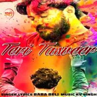 Teri Tasveer Baba Beli MP3 Song, Teri Tasveer Album