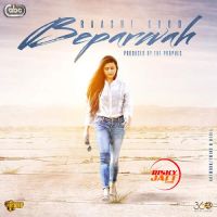 Beparwah Raashi Sood MP3 Song, Beparwah Album