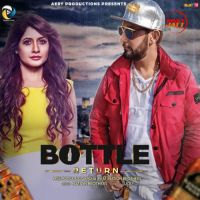 Bottle Return Miss. Pooja, G. Garcha MP3 Song, Bottle Return Album