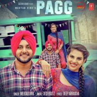 Pagg Mehtab Virk MP3 Song, Pagg Album