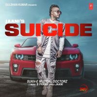 Suicide Sukhe Muzical Doctorz MP3 Song, Suicide Album