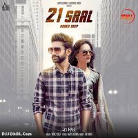 21 Saal Honey Deep MP3 Song, 21 Saal Album