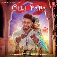Bibi Papa Harpreet Dhillon MP3 Song, Bibi Papa Album