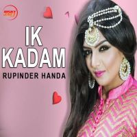 Ik Kadam Rupinder Handa MP3 Song, Ik Kadam Album