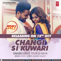 Changi Si Kuwari Binnie Toor MP3 Song, Changi Si Kuwari Album