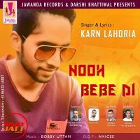 Nooh Bebe di Karn Lahoria MP3 Song, Nooh Bebe di Album