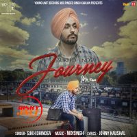 Journey Sukh Dhindsa MP3 Song, Journey Album
