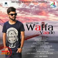 Download Waffa Vaade Singing Star mp3 song, Waffa Vaade lyrics