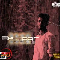 Ek Baat Amy Singh MP3 Song, Ek Baat Album