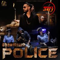 Chandigarh Police Pretty Bhullar MP3 Song, Chandigarh Police Album