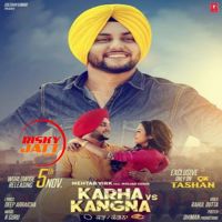 Karha Vs Kangana Mehtab Virk MP3 Song, Karha Vs Kangana Album