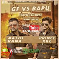Gf vs Bapu Prince Kkc, Ashi Rana MP3 Song, Gf vs Bapu Album
