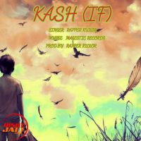Kash (if) Rapper Ruxor MP3 Song, Kash (if) Album
