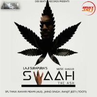 Download Swaah - The Ash Laji Surapuria mp3 song, Swaah - The Ash lyrics