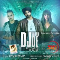 Download DJ Vajan De Kay v Singh mp3 song, DJ Vajan De lyrics