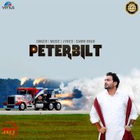 Peterbilt Samri Brar MP3 Song, Peterbilt Album