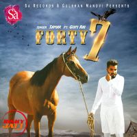 Forty 7 Samar Ft. Gopi Rai MP3 Song, Forty 7 Album
