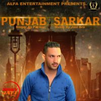 Punjab Sarkar As Parmar MP3 Song, Punjab Sarkar Album