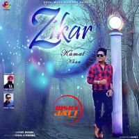 Zikar Kamal Khan MP3 Song, Zikar Album