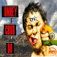 Unhey Chod Do Pardhaan MP3 Song, Unhey Chod Do Album