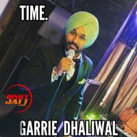 Time Garrie Dhaliwal MP3 Song, Time Garrie Album