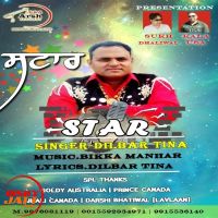 Star Dilbar Tina MP3 Song, Star Album