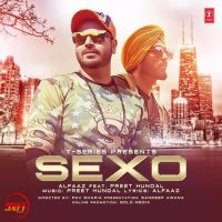 Sexo Alfaaz, Preet Hundal MP3 Song, Sexo Album