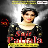 Suit Patiala Mannat Noor MP3 Song, Suit Patiala Album