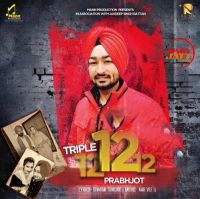 Triple 12 Prabhjot MP3 Song, Triple 12 Album