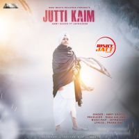 Jutti Kaim Amby Sagoo MP3 Song, Jutti Kaim Album