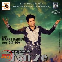Mapeyan De Karze Happy Randev MP3 Song, Mapeyan De Karze Album