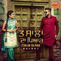3 Salan Da Pyar Balraj MP3 Song, 3 Salan Da Pyar Album