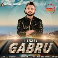 Gabru L Keshav MP3 Song, Gabru Album