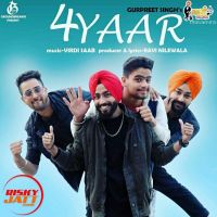 Chaar Yaar Gurpreet Singh MP3 Song, Chaar Yaar Album