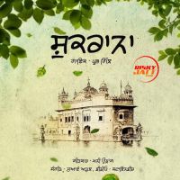 Shukrana Prabh Gill MP3 Song, Shukrana Album