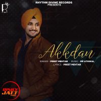 Akkdan Preet Mehtab MP3 Song, Akkdan Album