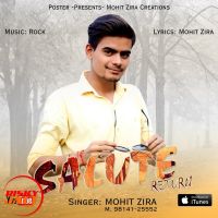 Salute return Mohit Zira MP3 Song, Salute return Album