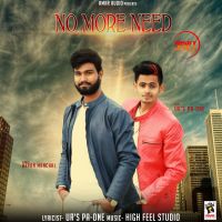 No More Need Arpan Manchal, Ur Pa-One MP3 Song, No More Need Album