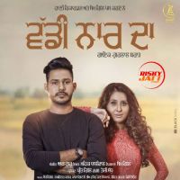 Vaddi Naar Da Gurlal Brar MP3 Song, Vaddi Naar Da Album