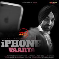 Iphone Vaarta Ravinder Grewal MP3 Song, Iphone Vaarta Album