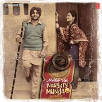 Naughty Munda Mehtab Virk MP3 Song, Naughty Munda Album