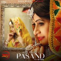 Pasand Miss Pooja MP3 Song, Pasand Album