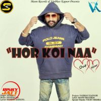 Hor Koi Naa Sehaj MP3 Song, Hor Koi Naa Album