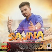Sajna Ps Rai MP3 Song, Sajna Album