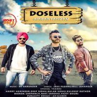 Doseless Ambar Sandhu MP3 Song, Doseless Album