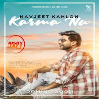 Karma Nu Navjeet Kahlon MP3 Song, Karma Nu Album