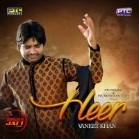 Heer Vaneet Khan MP3 Song, Heer Album