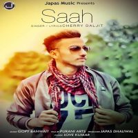Saah Cherry Daljit MP3 Song, Saah Album